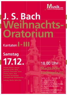 Plakat zum Konzert „Weihnachtsoratorium I-III" am 17.12.2016 in der Stadtkirche Ludwigsburg
