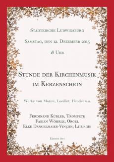 Plakat zu Stunde der Kirchenmusik im Kerzenschein am 12,12,2015