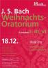 Plakat zum Konzert „Weihnachtsoratorium I-III und VI” am 18.12.2010 in der Stadtkirche Ludwigsburg